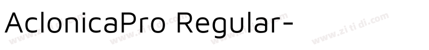 AclonicaPro Regular字体转换 AclonicaPro Regular字体转换